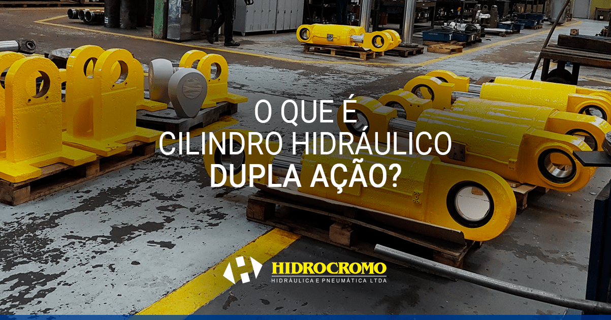 cilindro hidráulico de dupla ação